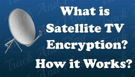 how to decrypt a satellite tv